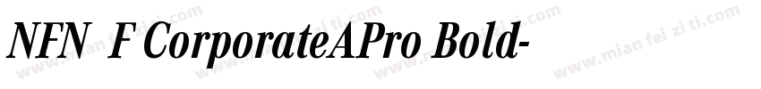 NFNWZF CorporateAPro Bold字体转换